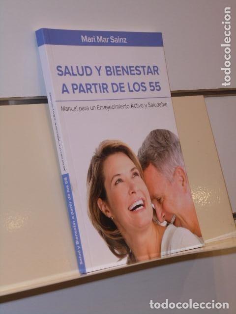 Libros de segunda mano: SALUD Y BIENESTAR A PARTIR DE LOS 55 MARI MAR SAINZ