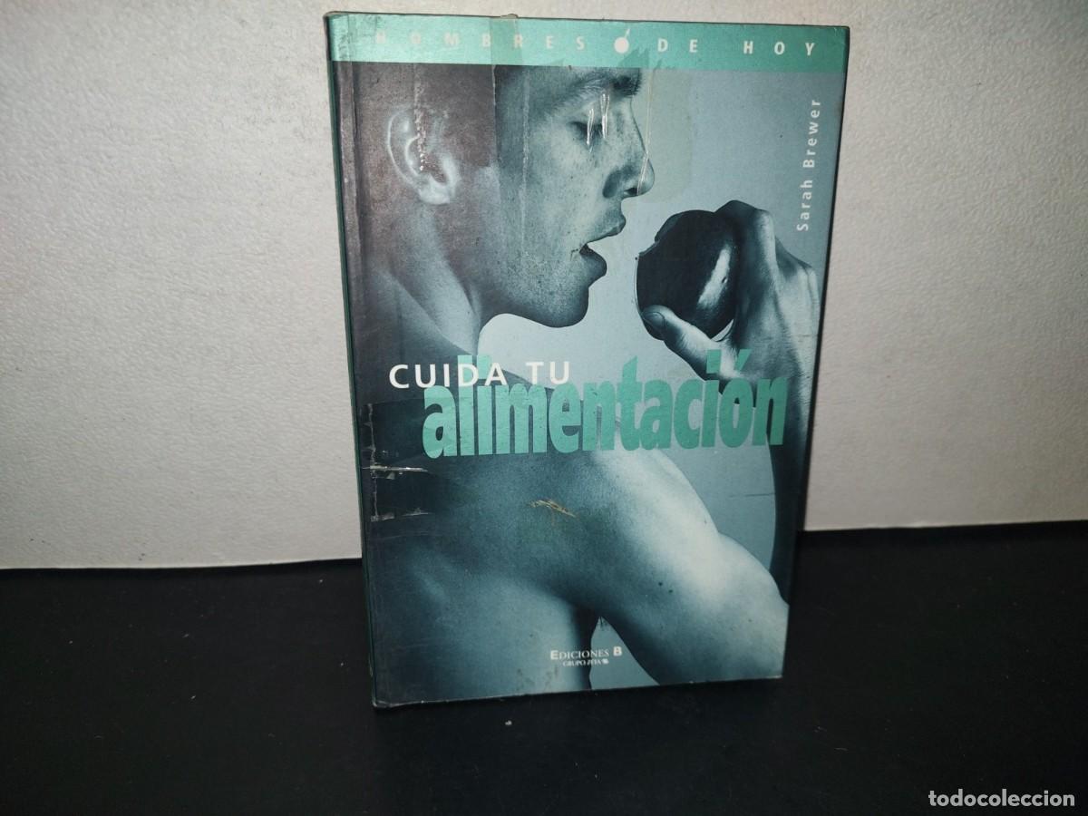 Libros de segunda mano: 196- Cuida Tu Alimentaci&oacute;n - Sarah Brewer