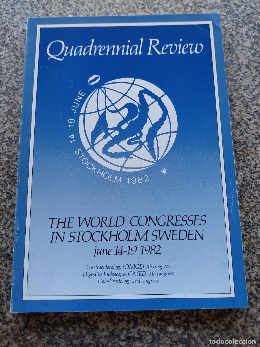 Libros de segunda mano: QUADRENNIAL REVIEW THE WORLD CONGRESSES IN STOCKHOLM SWEDEN -- 1982 --