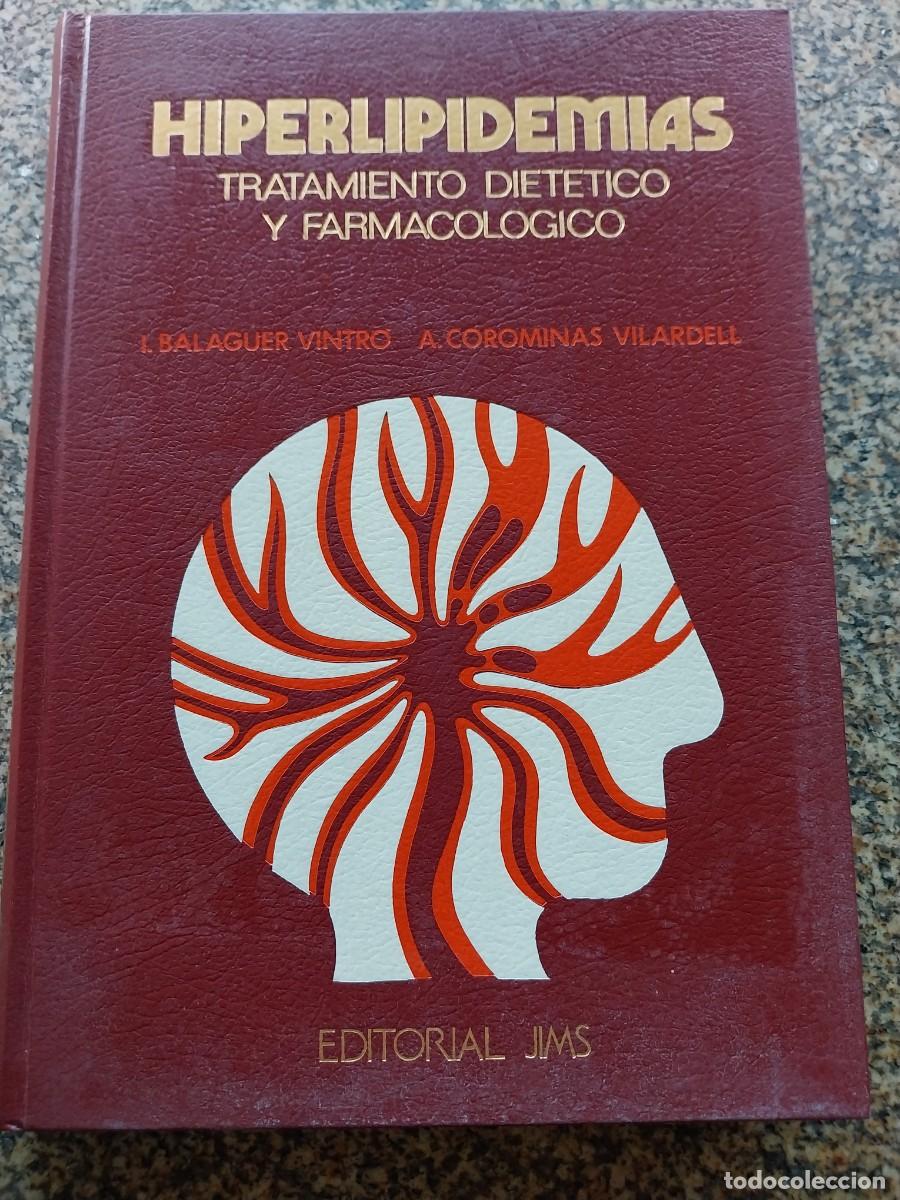 Libros de segunda mano: HIPERLIPIDEMIAS - TRATAMIENTO DIETETICO Y FARMACOLOGICO -- 1975 --