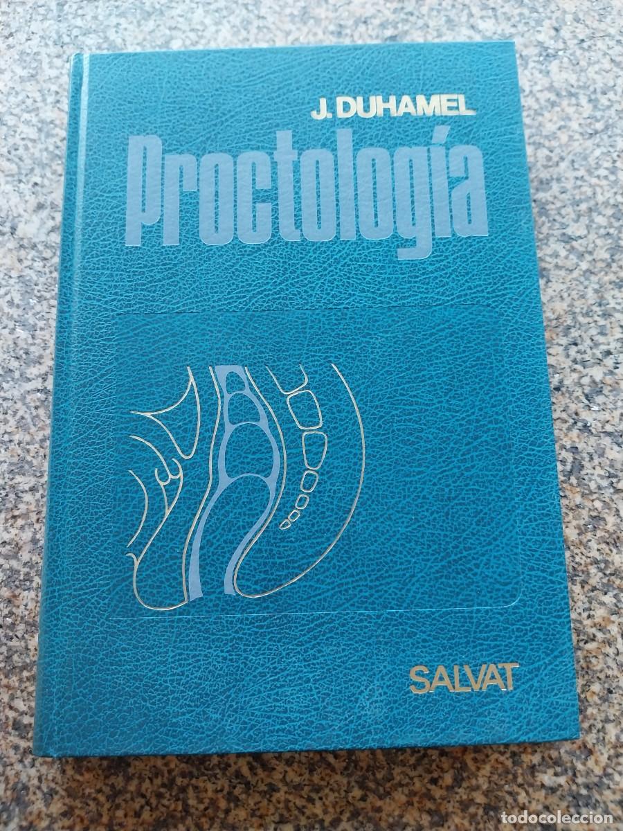 Libros de segunda mano: PROCTOLOGIA -- DUHAMEL -- SALVAT 1974 --