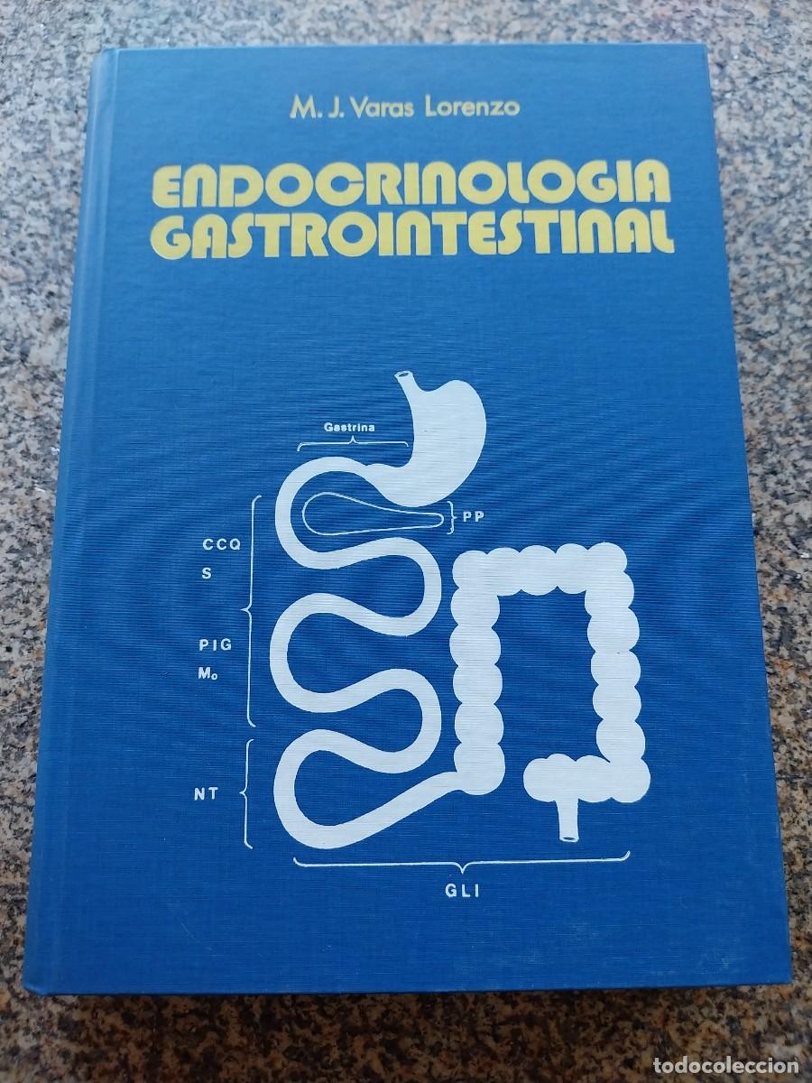Libros de segunda mano: ENDOCRINOLOGIA GASTROINTESTINAL -- VARAS LORENZO 1983 --