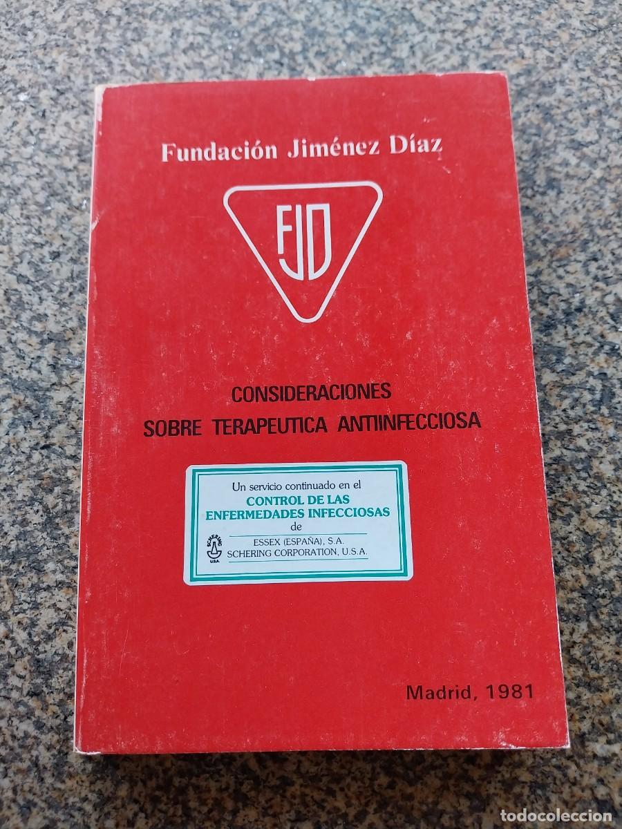 Libri di seconda mano: CONSIDERACIONES SOBRE TERAPEUTICA ANTIINFECCIOSA -- MADRID 1981 --