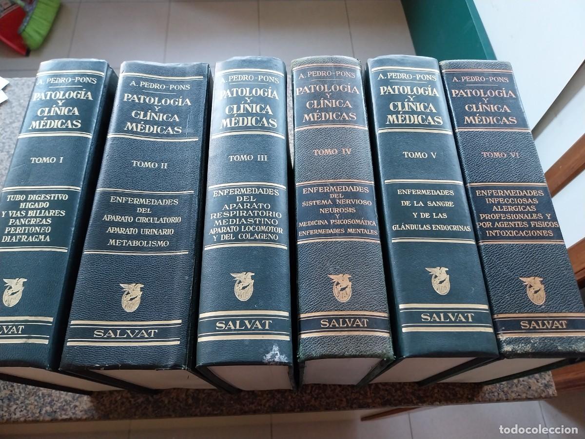 Libros de segunda mano: PATOLOGIA Y CLINICA MEDICAS -- A. PEDRO-PONS -- SALVAT -- 6 TOMOS --