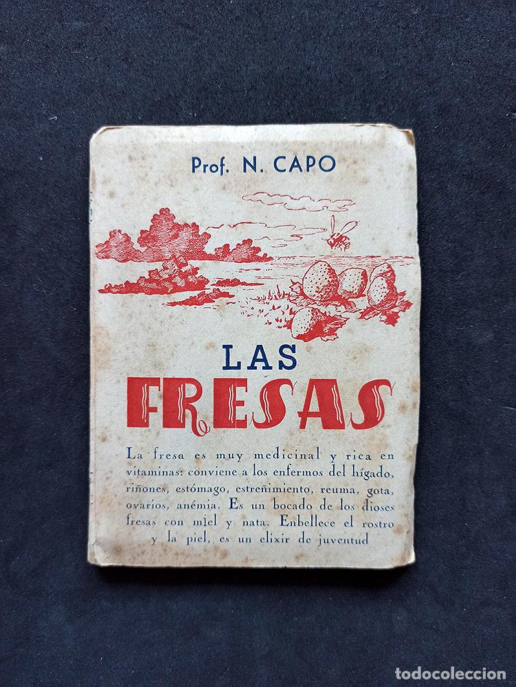 Libros de segunda mano: PROFESOR N. CAPO - ''LAS FRESAS''