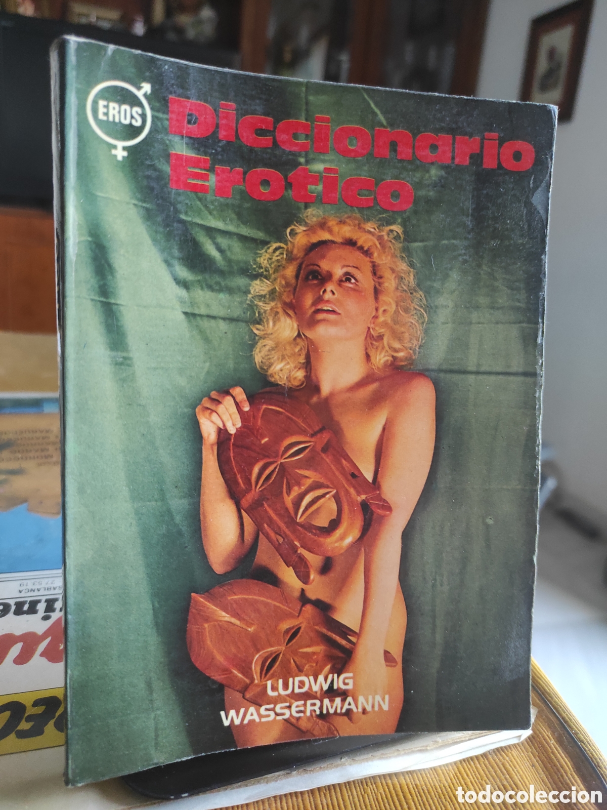 Libros de segunda mano: DICCIONARIO ER*TICO DE LA SEXUALIDAD. LUNDWIG WASSERMANN. 1976. EDITORIAL VILMAR. (PEDIDO MINIMO 10&euro;