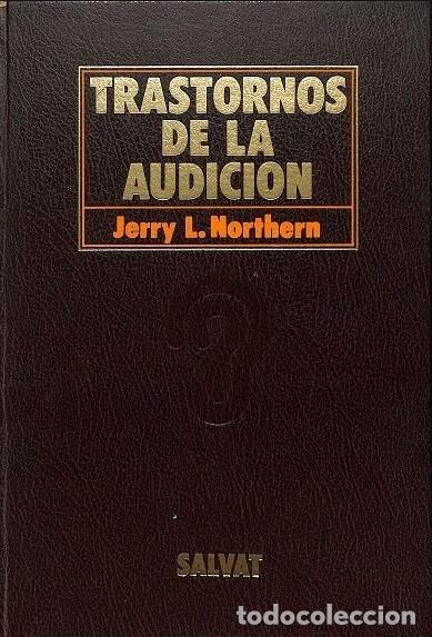 Libros de segunda mano: Trastornos de la Audici&oacute;n - Jerry L. Northern - Salvat Editores