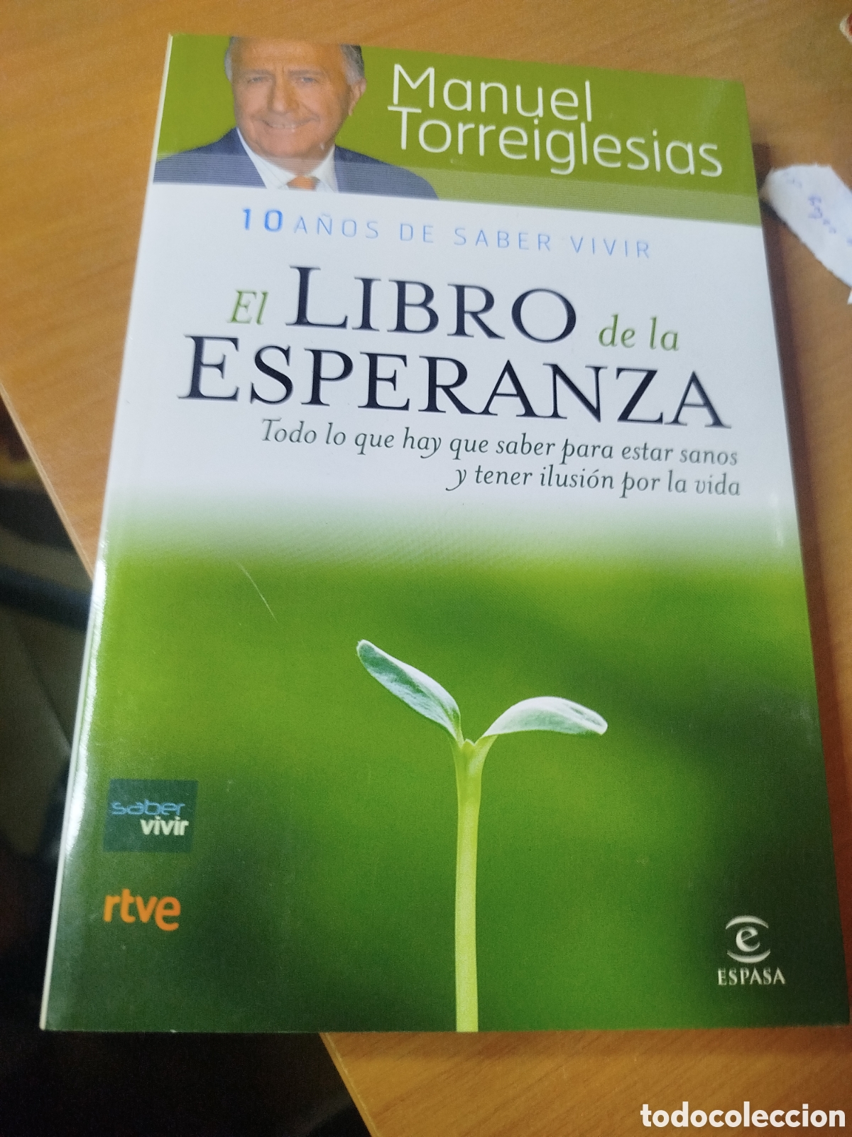 Livres d'occasion: El libro de la esperanza. Manuel torreiglesias. Saber vivir