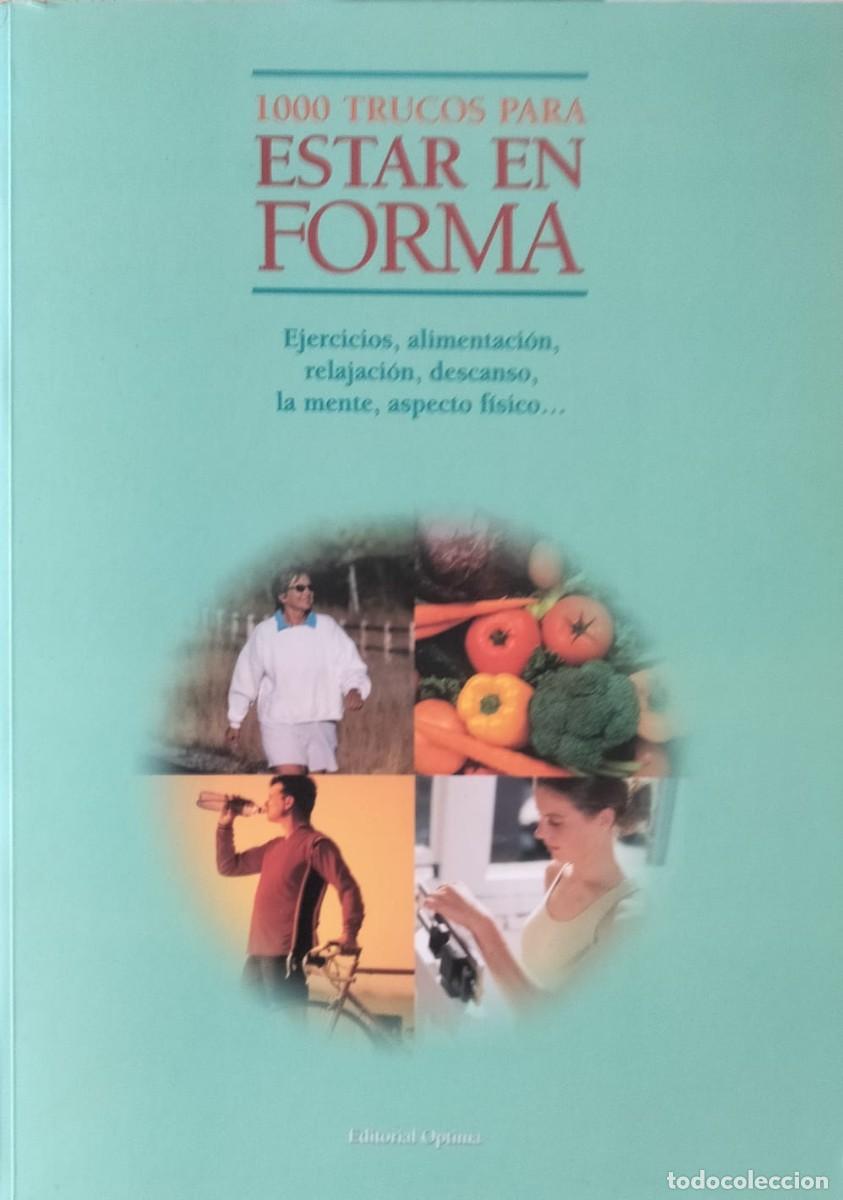 Libros de segunda mano: Mil trucos para estar en forma.&Oacute;ptica.2001.