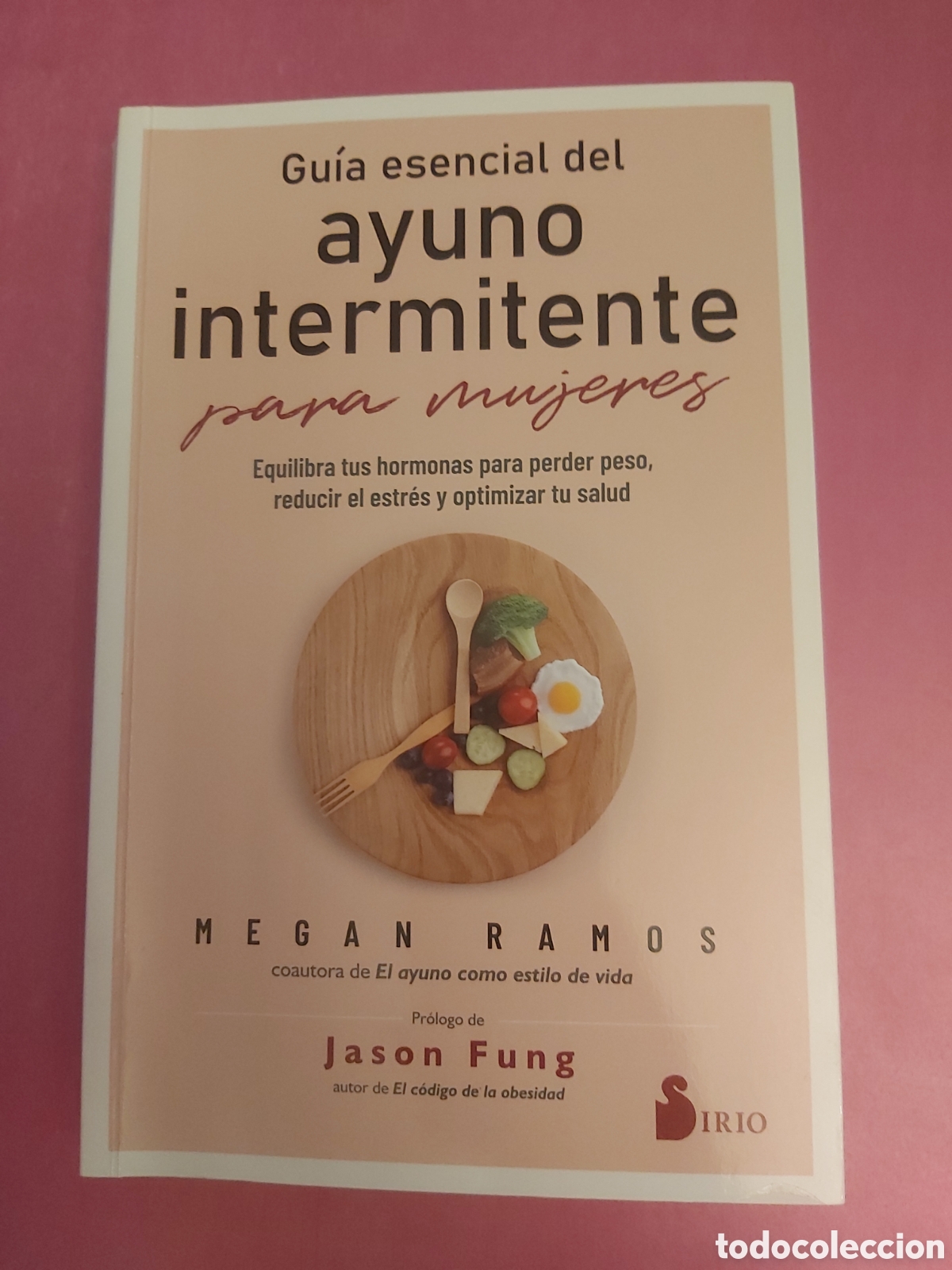 Libros de segunda mano: GUIA ESENCIAL DEL AYUNO INTERMITENTE PARA MUJERES MEGAN RAMOS SIRIO 2024