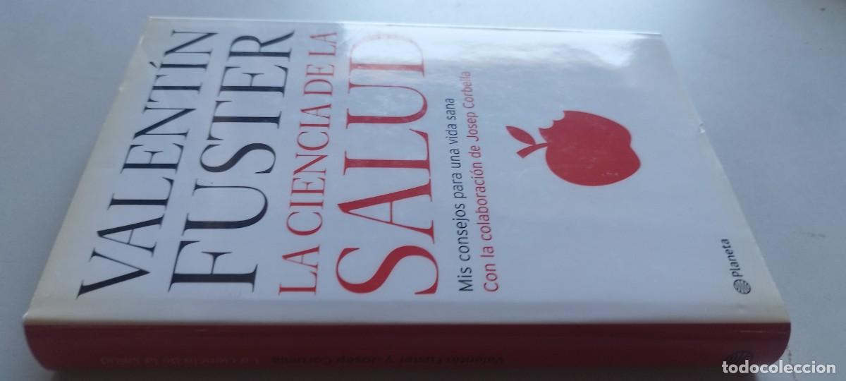 Libros de segunda mano: LA CIENCIA DE LA SALUD / VALENTIN FUSTER / GARA 57 / PLANETA