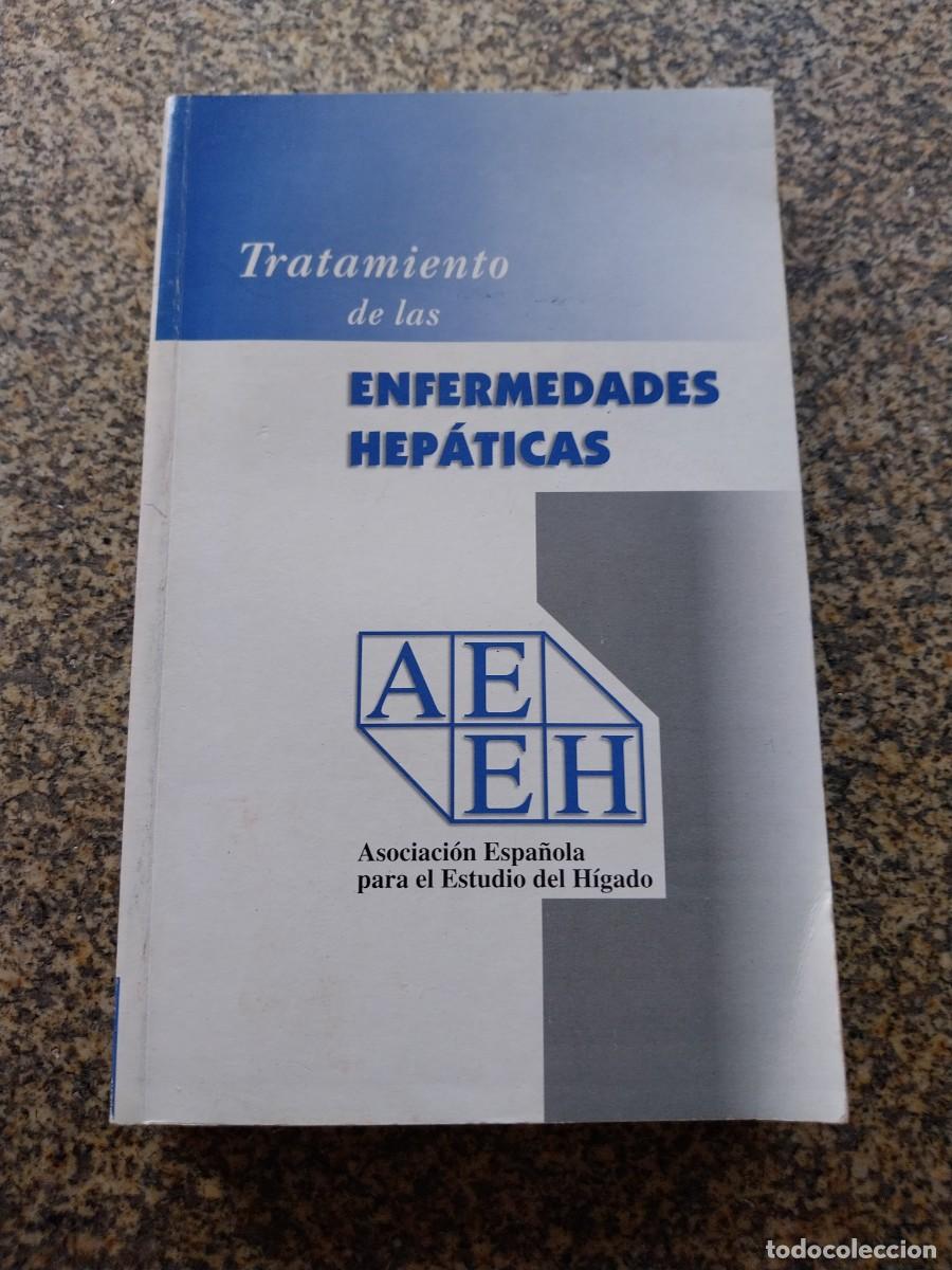 Libros de segunda mano: TRATAMIENTO DE LAS ENFERMEDADES HEPATICAS -- 1997 --