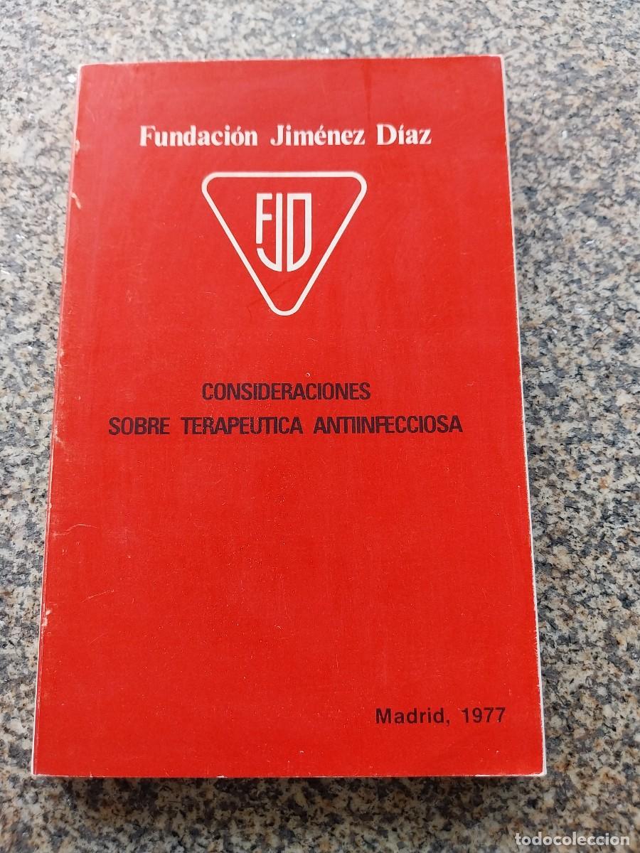 Libros de segunda mano: CONSIDERACIONES SOBRE TERAPEUTICA ANTIINFECCIOSA -- MADRID 1977 --