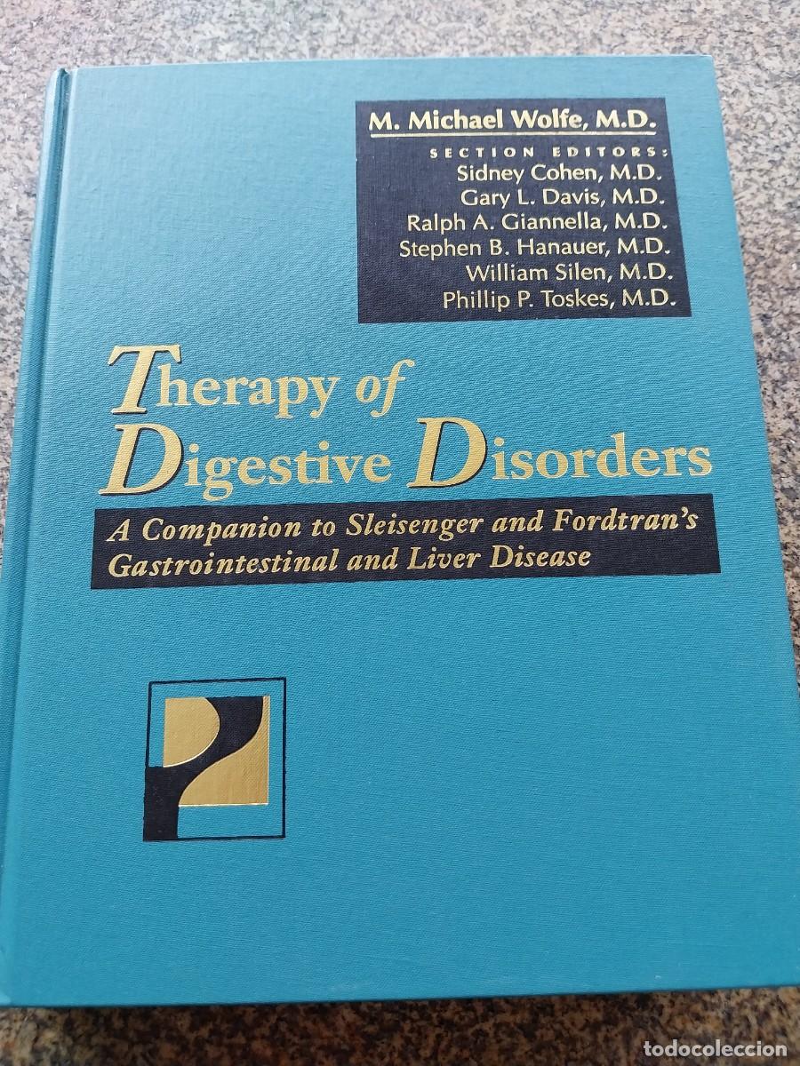 Libros de segunda mano: -- THERAPY OF DIGESTIVE DISORDERS --