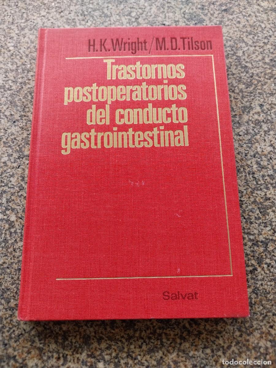 Libros de segunda mano: TRASTORNOS POSTOPERATORIOS DEL CONDUCTO GASTROINTESTINAL -- WRIGHT / TILSON --