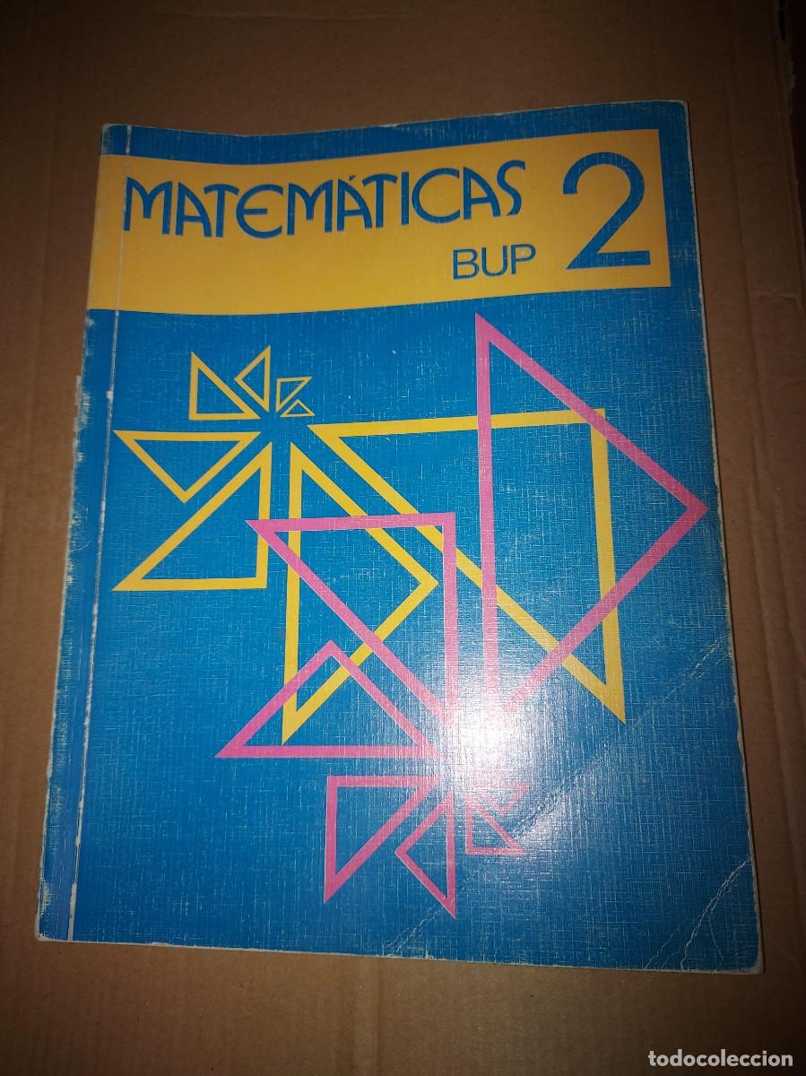 Libros de segunda mano: MATEMATICAS BUP 2 CURSO