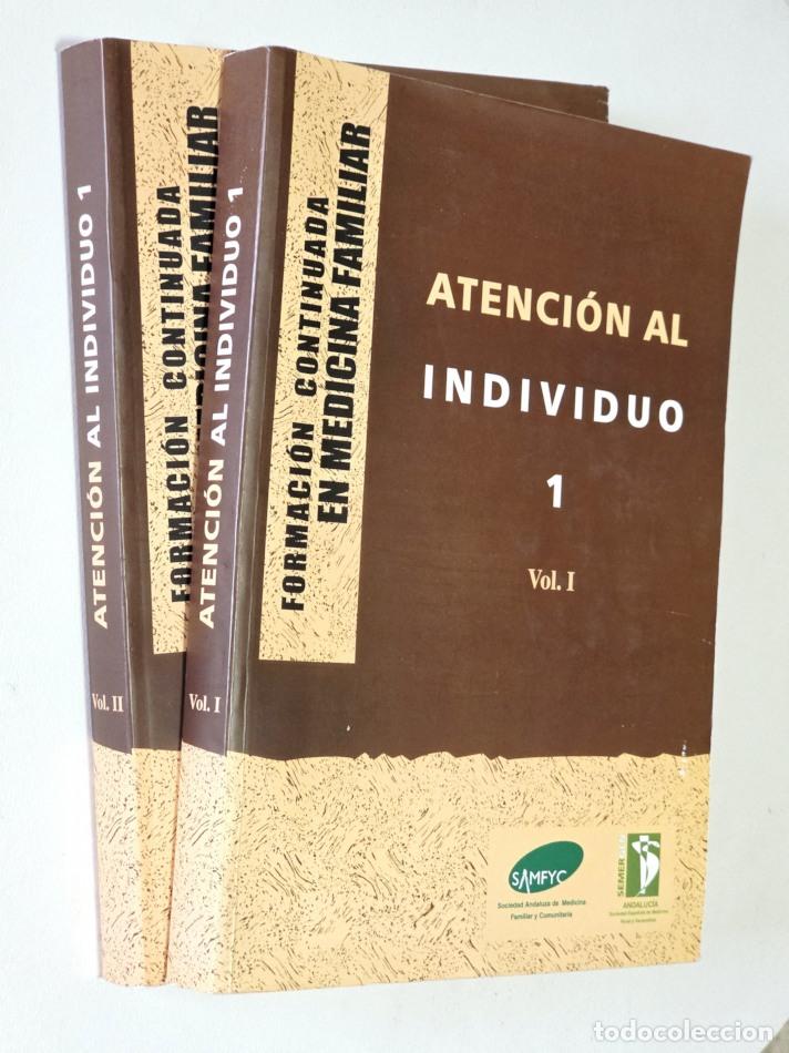 Libros de segunda mano: TENCI&Oacute;N AL INDIVIDUO 1 (VOLUMENES I Y II). ( Formaci&oacute;n Continua en Medicina Familiar )