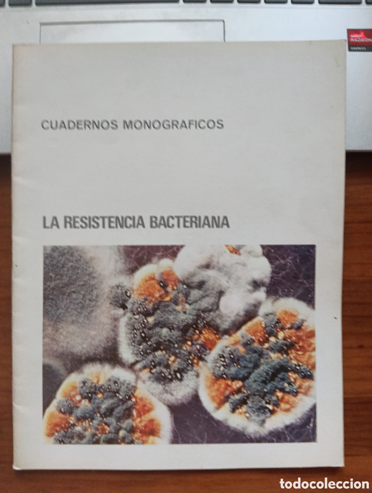 Libros de segunda mano: La resistencia bacteriana, cuadernos monogr&aacute;ficos