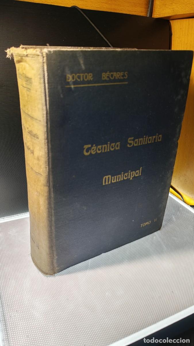 Libros de segunda mano: &rdquo;T&eacute;cnica Sanitaria Municipal&rdquo; (Tomo II).