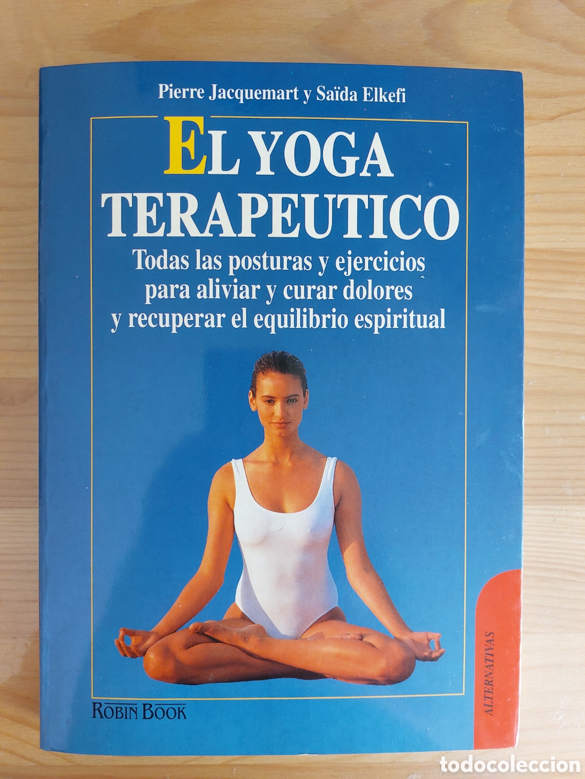 Libros de segunda mano: El yoga terap&eacute;utico. Pierre Jacquemart