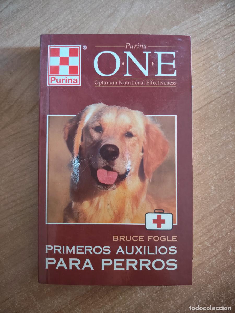 Gebrauchte B&uuml;cher: Primeros auxilios para perros - Bruce Fogle - Ed. Temas de Hoy, 2000