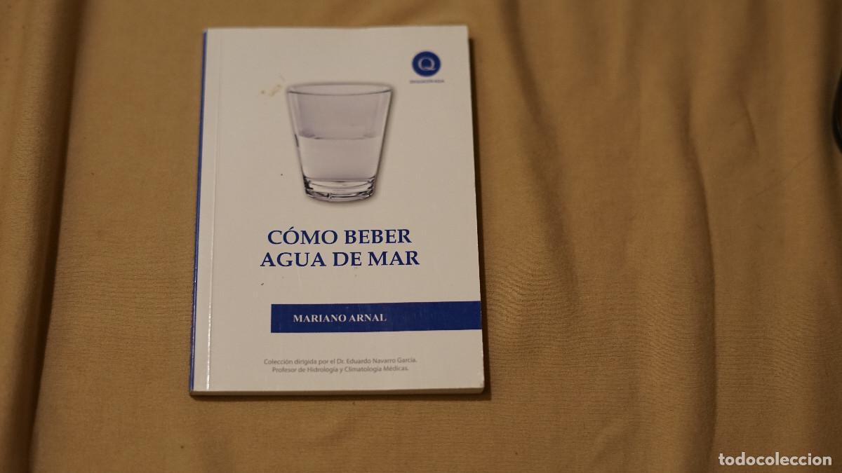 Second hand books: Mariano Arnal - Como beber agua de mar