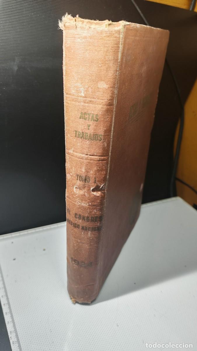 Libros de segunda mano: &rdquo;Actas y Trabajos del Sexto Congreso M&eacute;dico Nacional&rdquo;. 1924. Cuba