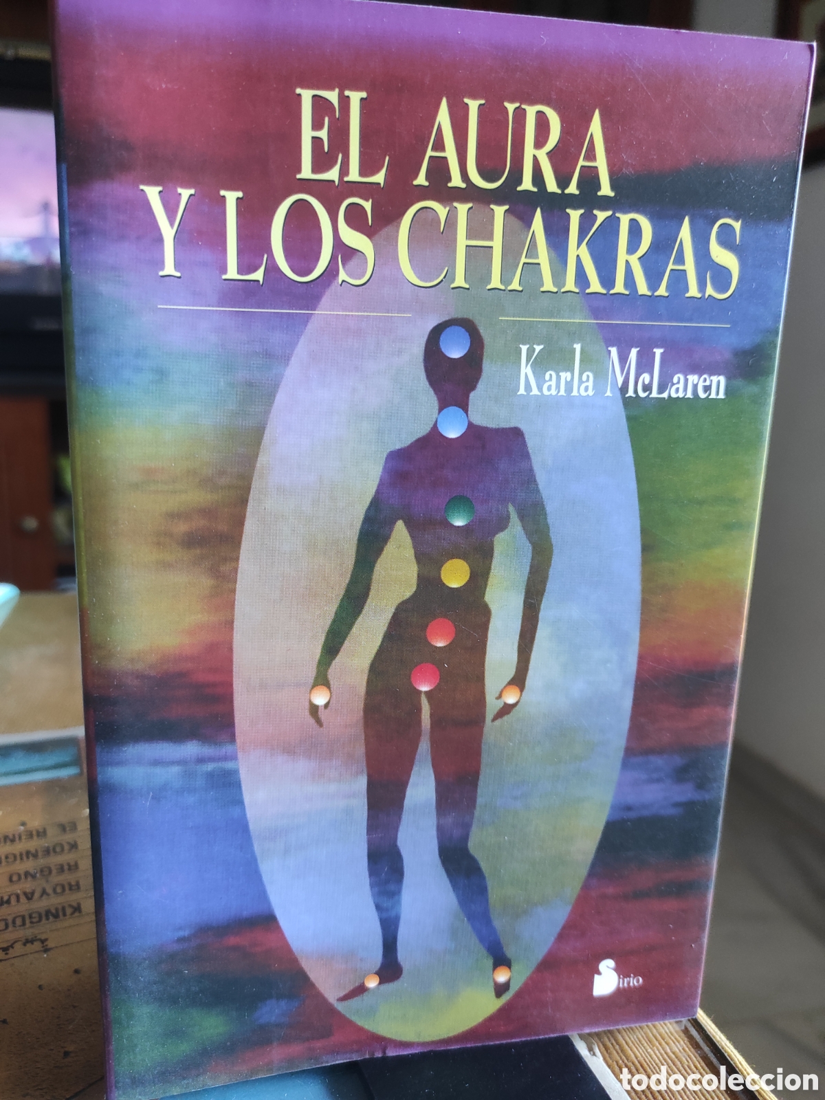 Libros de segunda mano: EL AURA Y LOS CHAKRAS - McLAREN, Karla (PEDIDO MINIMO 10&euro;)