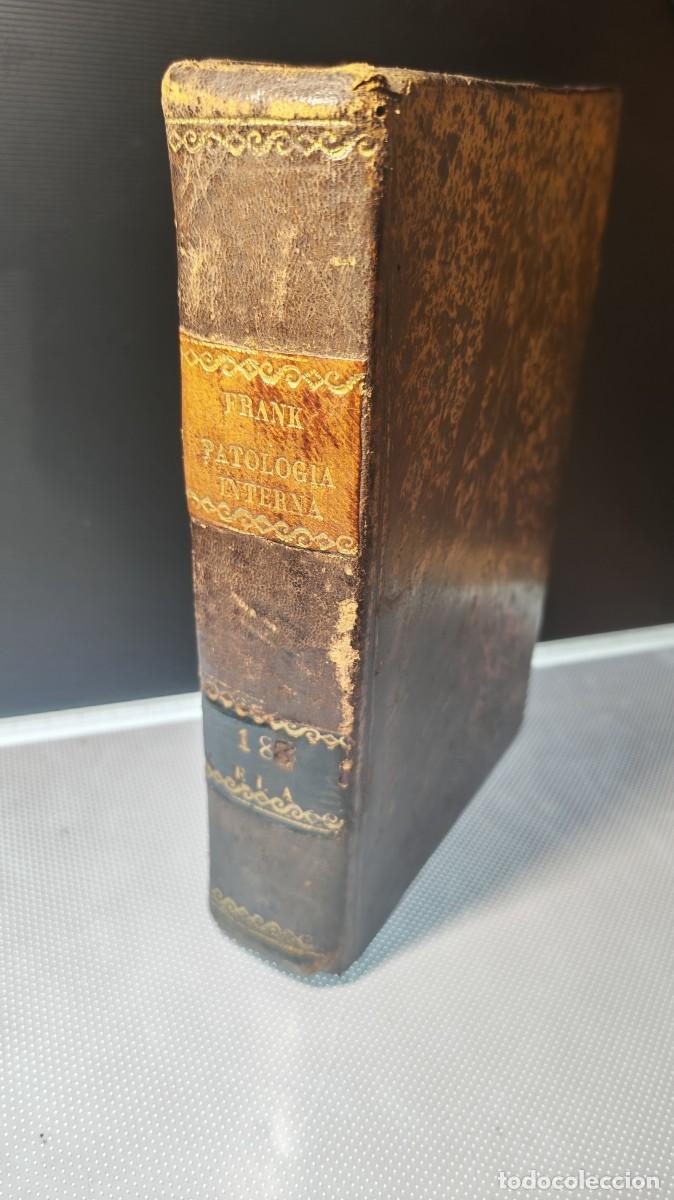 Libros de segunda mano: Tomo XVIII de la obra Patolog&iacute;a Interna escrita por Jos&eacute; Frank.