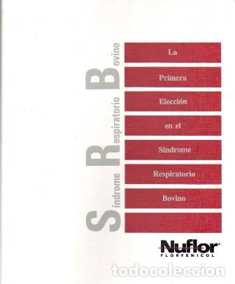 Libros de segunda mano: LA PRIMERA ELECCION EN EL SINDROME RESPIRATORIO BOVINO - A-VETER-188