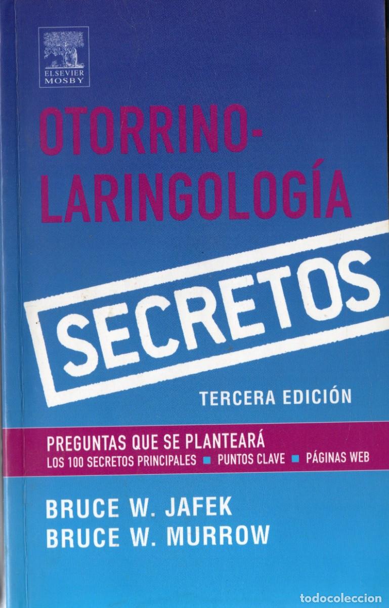 Libros de segunda mano: OTORRINOLARINGOLOGIA SECRETOS. JAFEK, BRUCE W. / MURROW, BRUCE W. A-MEDI-1463