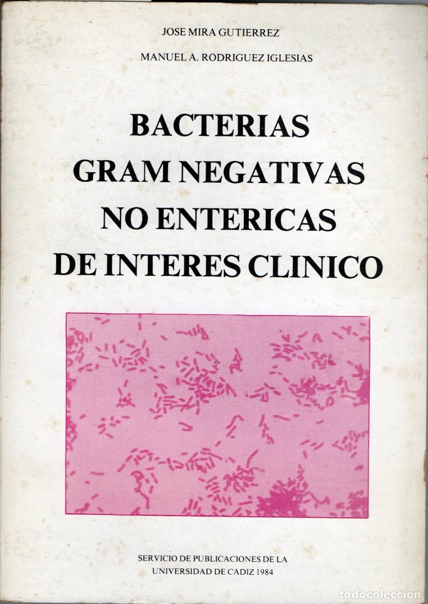 Libros de segunda mano: BACTERIAS GRAM NEGATIVAS NO ENTERICAS DE INTERES CLINICO. A-MEDI-1475