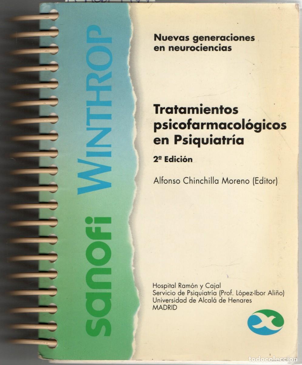 Libros de segunda mano: TRATAMIENTOS PSICOFARMACOLOGICOS EN PSIQUIATRIA. VV.AA. A-MEDI-1477