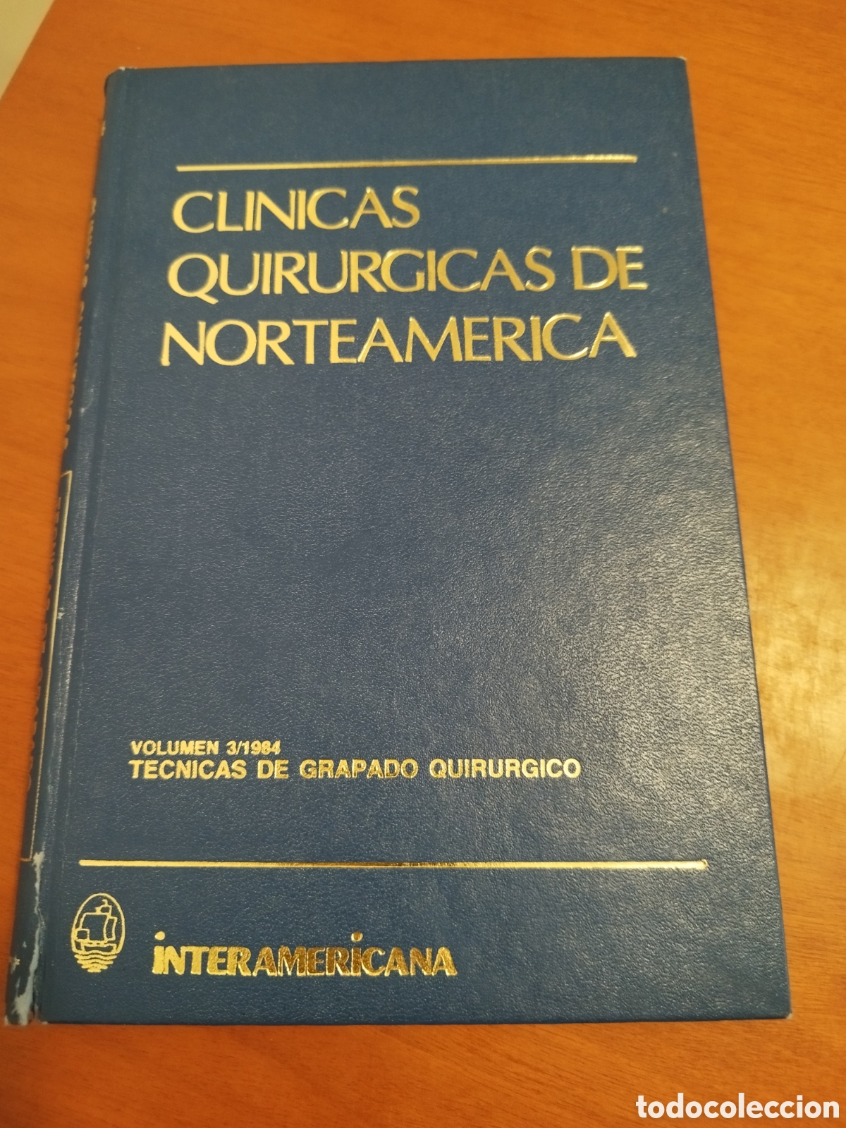 Libros de segunda mano: CLINICAS QUIRURGICAS DE NORTEAMERICA VOLUMEN 3/1984. ED. INTERAMERICANA PRIMERA EDICION ILUSTRADO