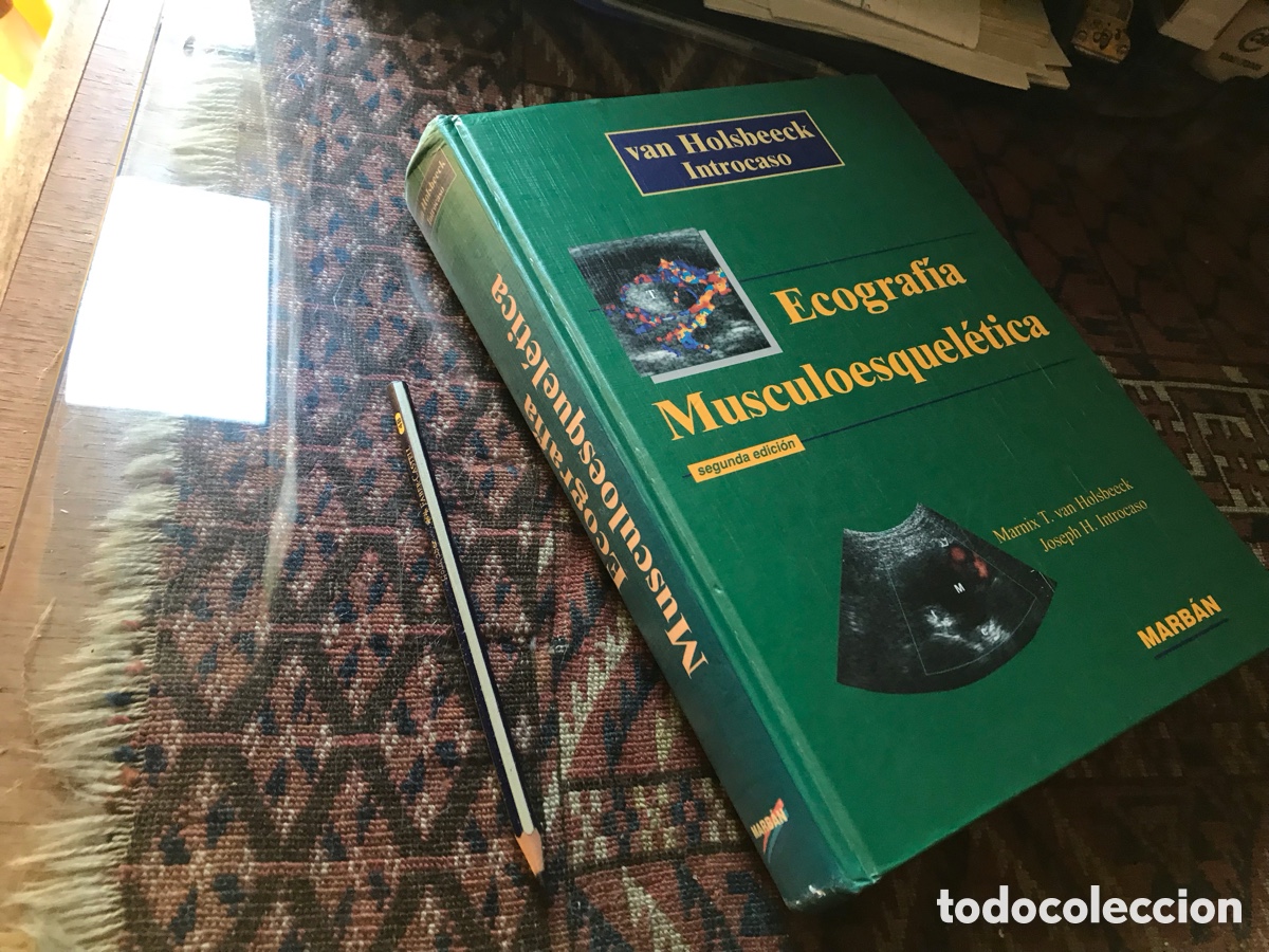Libros de segunda mano: Ecograf&iacute;a musculoesquel&eacute;tica. Van Holsbeeck. Introcaso. Marb&aacute;n