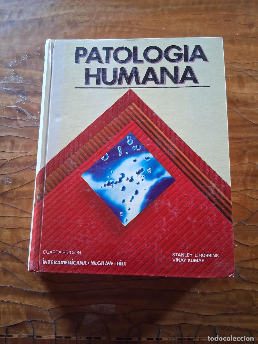 Libros de segunda mano: Patolog&iacute;a humana Robbins Kumar McGraw Hill 4&ordm; Edici&oacute;n medico medicina