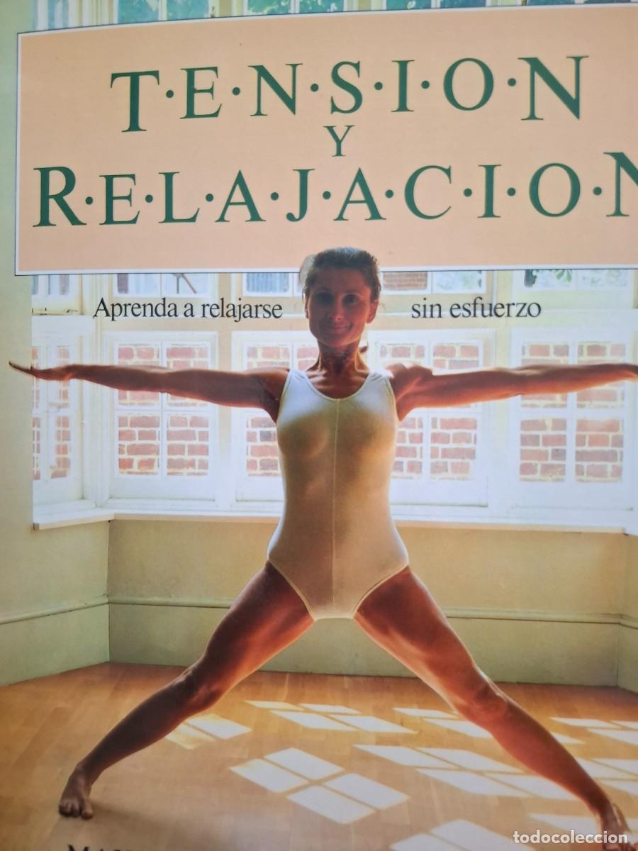 Libros de segunda mano: tensi&oacute;n y relajaci&oacute;n Maxine Tob&iacute;as Mary Stewart
