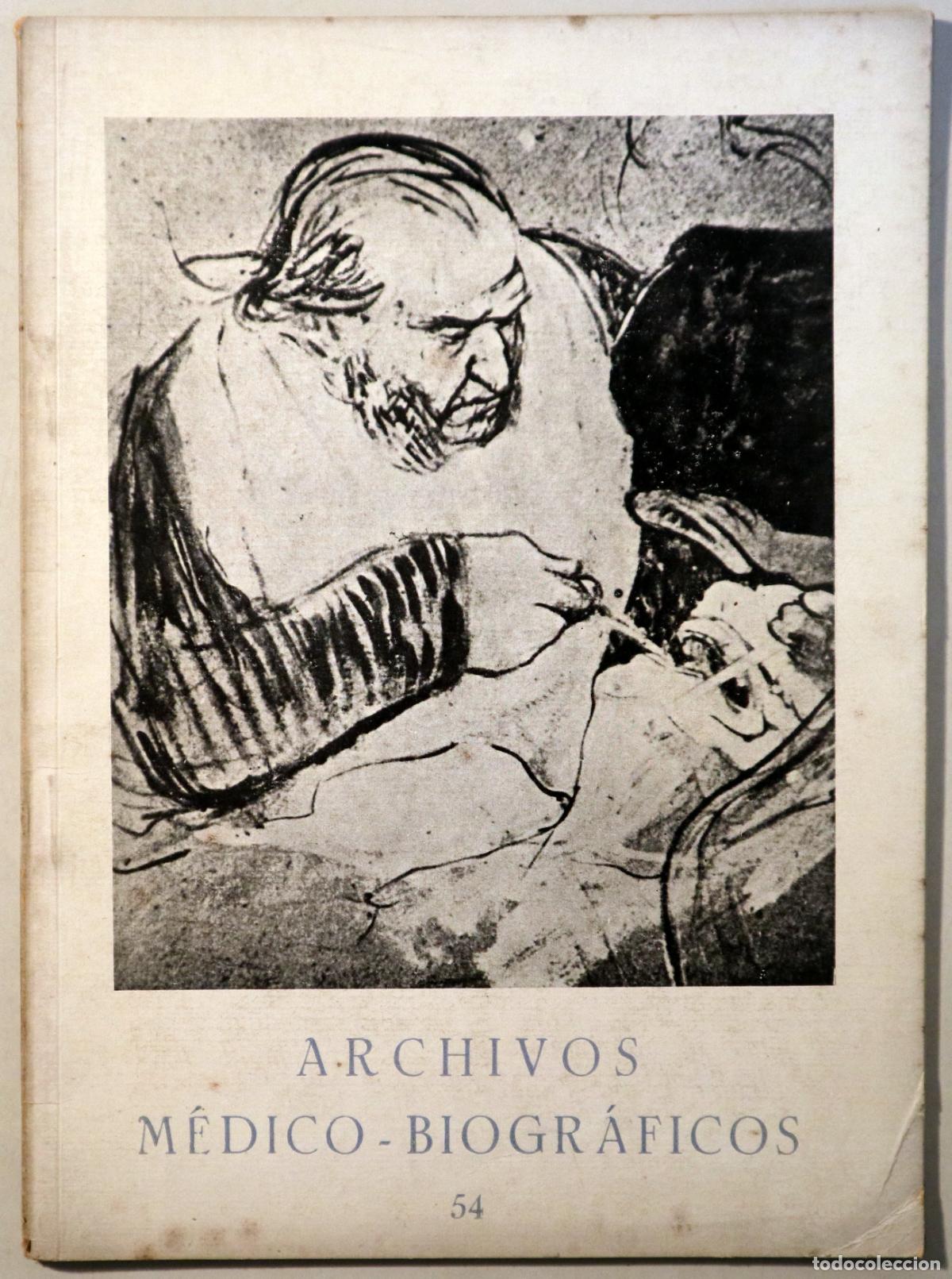 Livres d'occasion: (Manuel Corach&aacute;n, Maim&oacute;nides) - ARCHIVOS M&Eacute;DICO-BIOGR&Aacute;FICOS N&ordm; 54 - Barcelona s/f