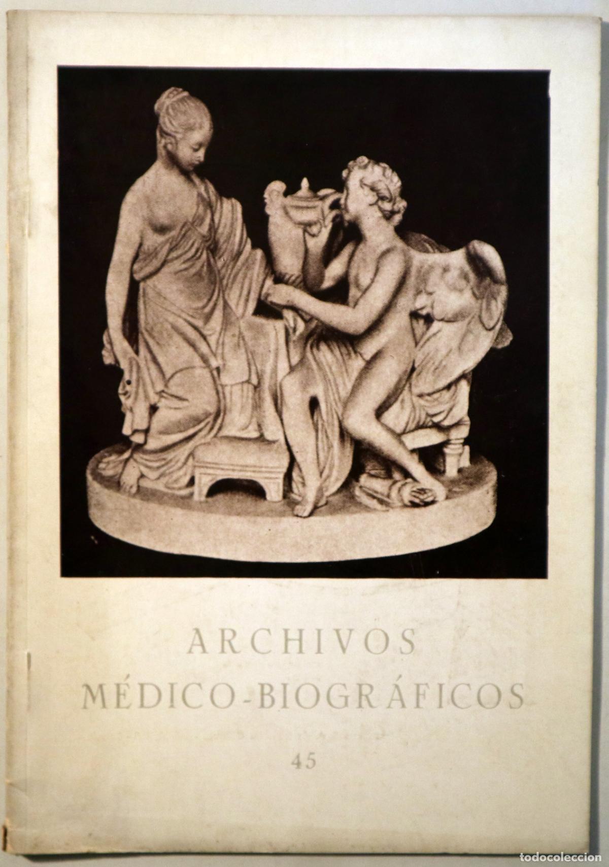 Livres d'occasion: ARCHIVOS M&Eacute;DICO-BIOGR&Aacute;FICOS N&ordm; 45 - Barcelona s/f