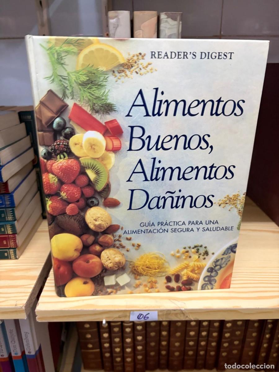 Livres d'occasion: 06 Alimentos buenos, alimentos da&ntilde;inos, Reader's Digest Selecciones