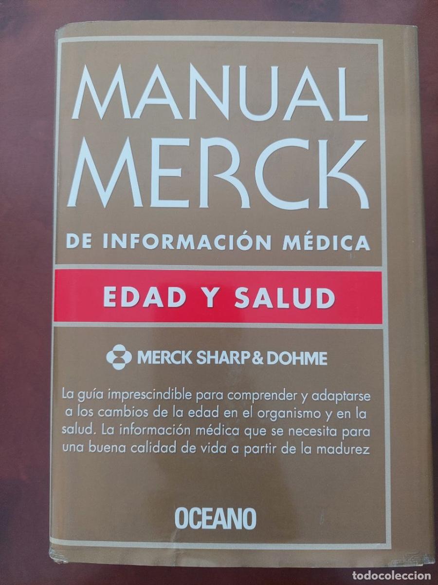 Libros de segunda mano: Manual Merck de Informaci&oacute;n M&eacute;dica. Edad y salud - VV.AA. Editorial Oc&eacute;ano. Barcelona, 1984
