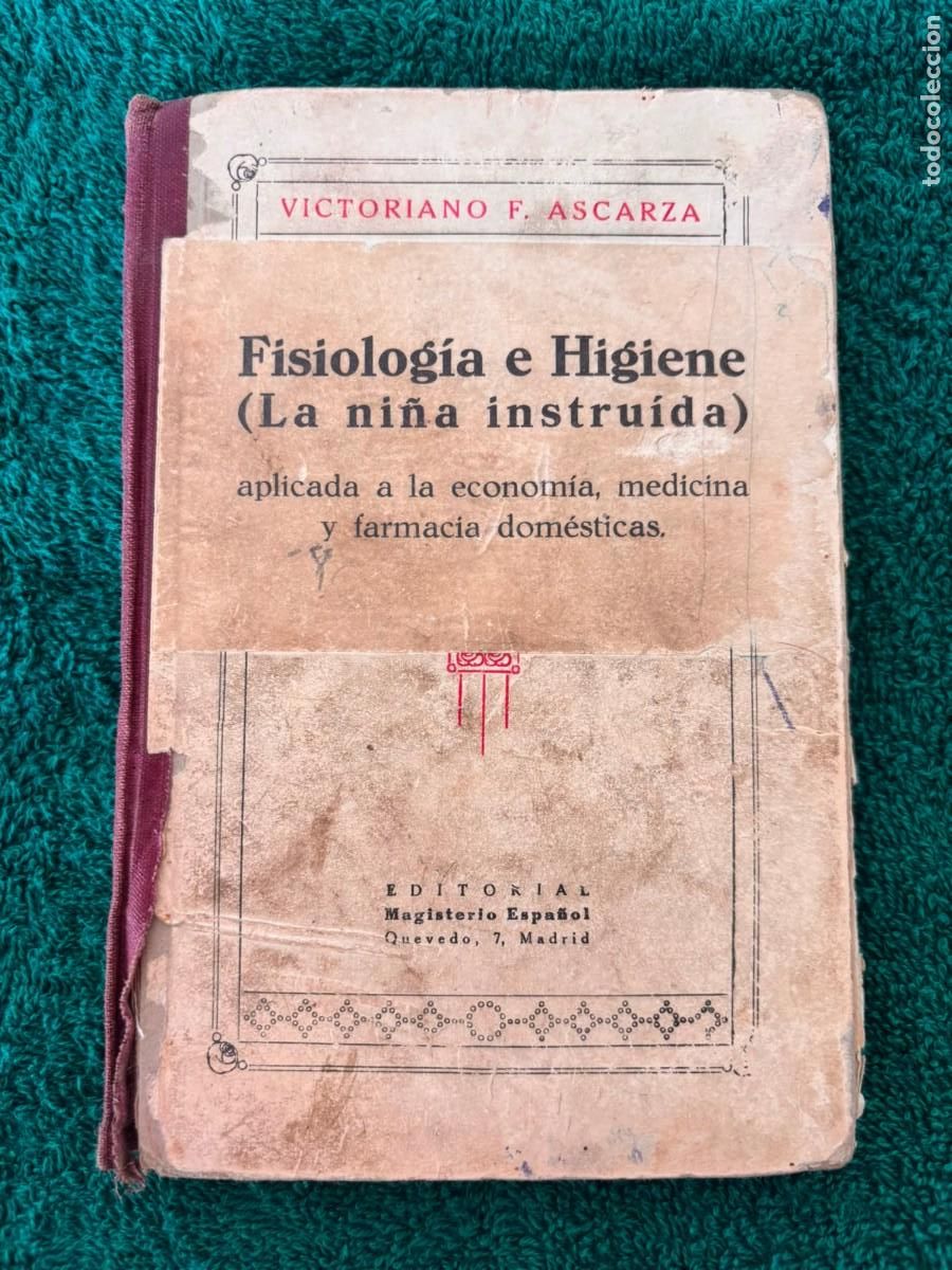 Libros de segunda mano: Fisiolog&iacute;a e Higiene - Victoriano F. Ascarza