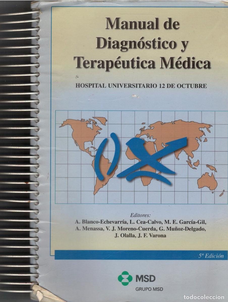 Libros de segunda mano: MANUAL DE DIAGNOSTICO Y TERAPEUTICA MEDICA. VV.AA. A-MEDI-1490