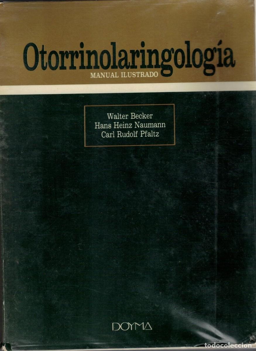 Libros de segunda mano: OTORRINOLARINGOLOGIA MANUAL ILUSTRADO. VV.AA. A-MEDI-1494