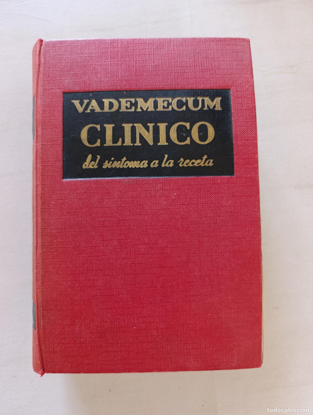 Libros de segunda mano: VADEMECUM CLINICO - DEL SINTOMA A LA RECETA - V. FATTORUSSO, O. RITTER - EL ATENEO - TAPA DURA (315)