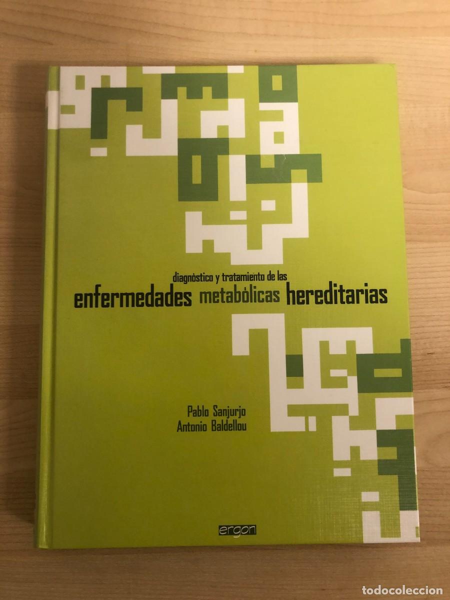 Libros de segunda mano: Enfermedades Metabolicas Hereditarias P Sanjurjo A Baldellou Ediciones Ergon 2001