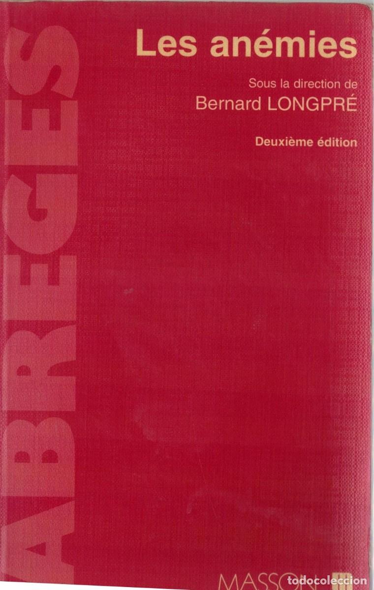 Libros de segunda mano: LES AN&Eacute;MIES. LONGPRE, BERNARD. A-MEDI-1519