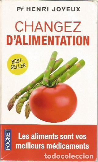 Libros de segunda mano: CHANGEZ D'ALIMENTATION PR HENRI JOYEUX POCKET