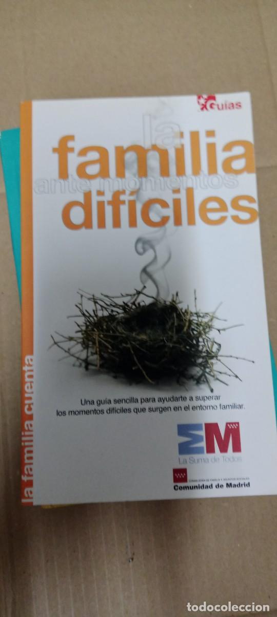 Libros de segunda mano: GU&Iacute;A LA FAMILIA ANTE MOMENTOS DIF&Iacute;CILES 2004 CDAD MADRID LIBRO GG-BGA