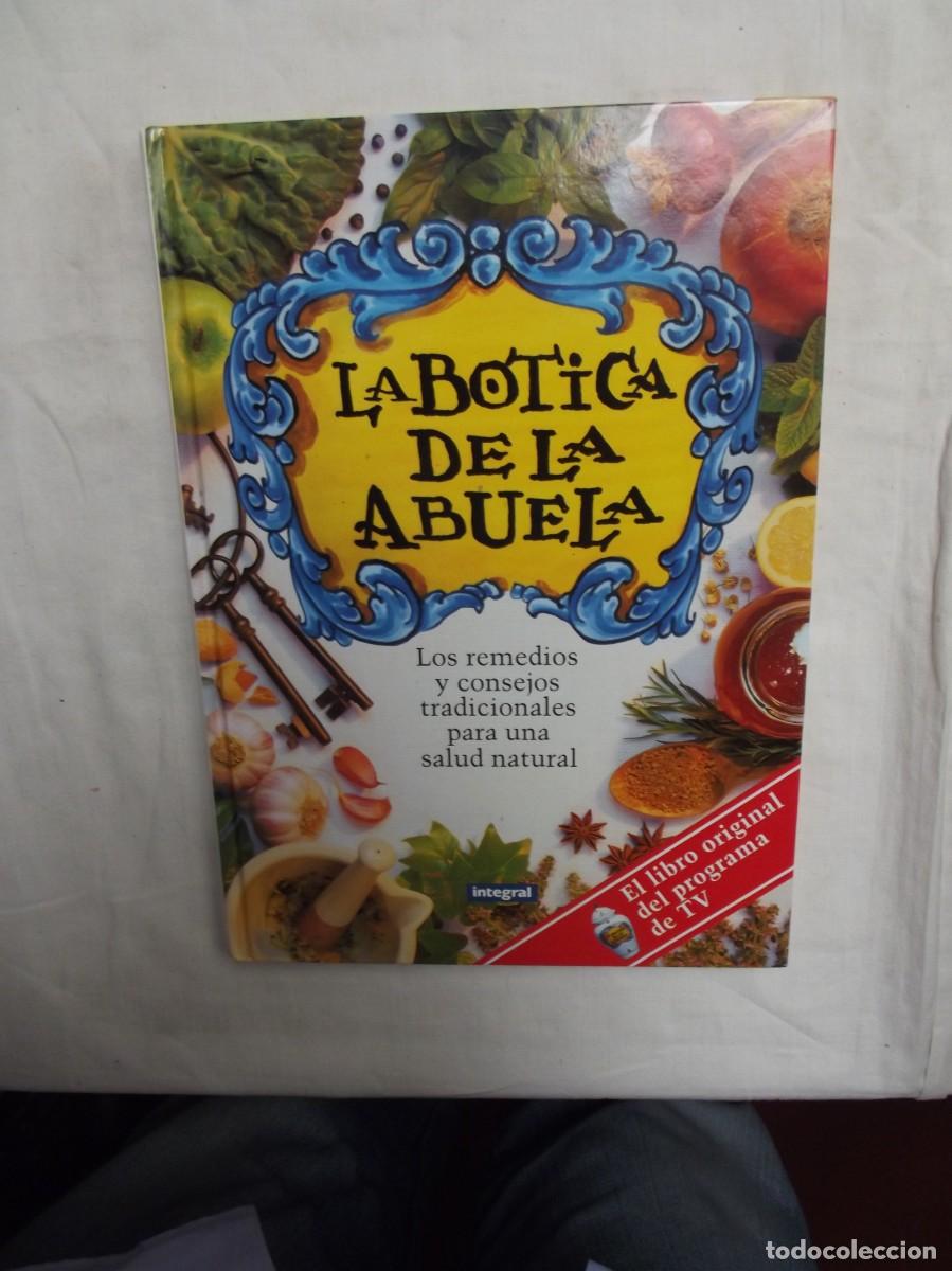 Libros de segunda mano: LA BOTICA DE LA ABUELA